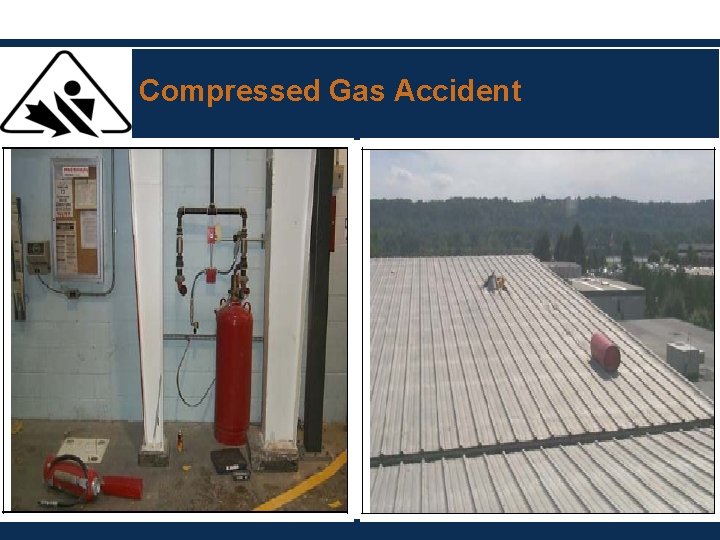 Compressed Gas Accident 