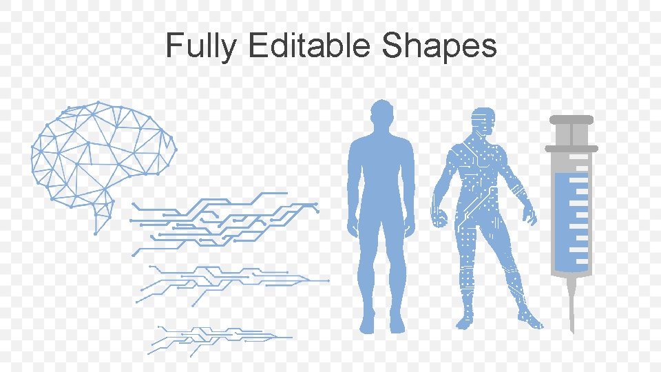 Fully Editable Shapes 