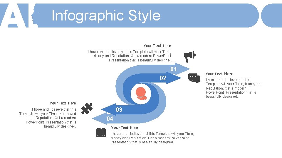 Infographic Style Your Text Here I hope and I believe that this Template will