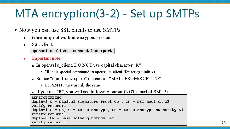 MTA encryption(3 -2) - Set up SMTPs • Now you can use SSL clients