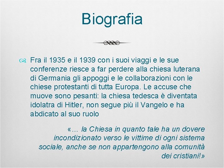 Biografia Fra il 1935 e il 1939 con i suoi viaggi e le sue