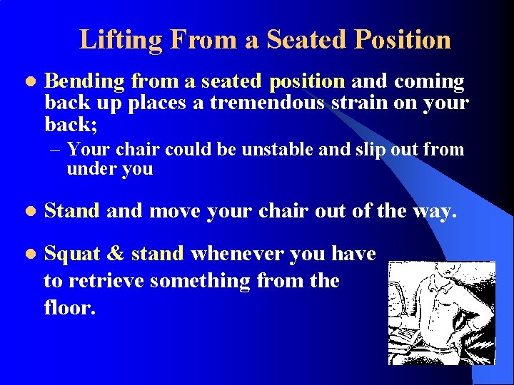 Lifting From a Seated Position l Bending from a seated position and coming back