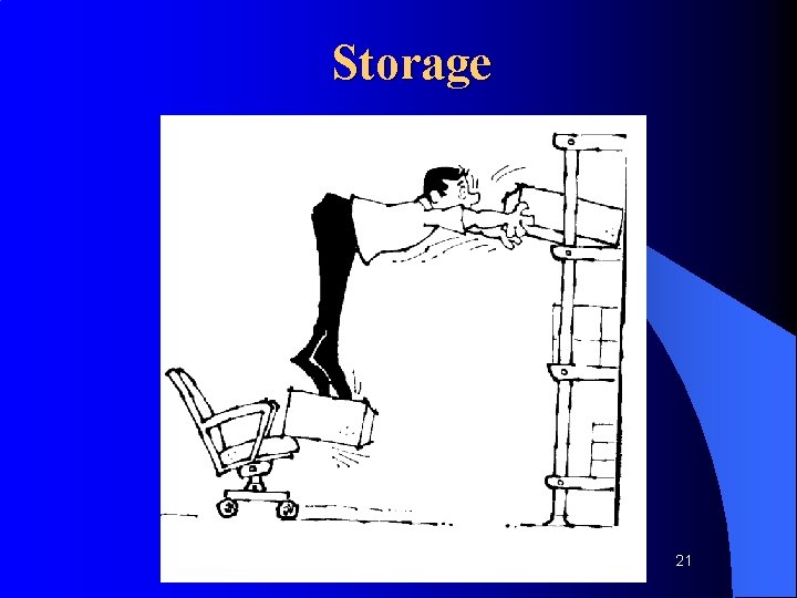 Storage 21 