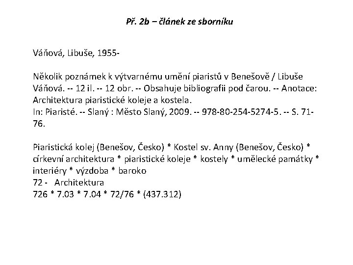 Př. 2 b – článek ze sborníku Váňová, Libuše, 1955 Několik poznámek k výtvarnému