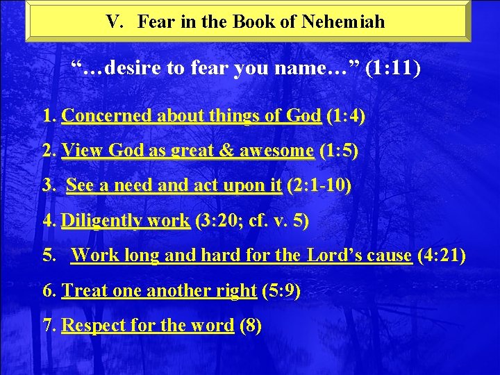 V. Fear in the Book of Nehemiah “…desire to fear you name…” (1: 11)