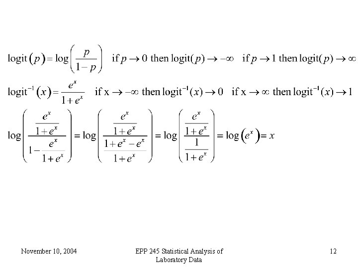 November 10, 2004 EPP 245 Statistical Analysis of Laboratory Data 12 
