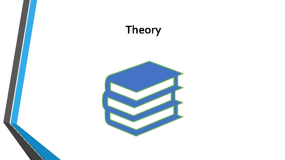 Theory Theory