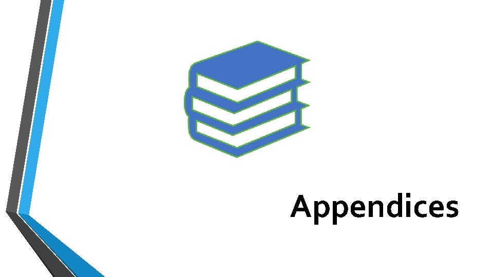 Appendices Appendices