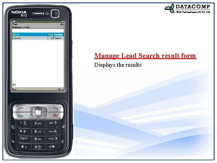 Manage Lead Search result form Displays the results 