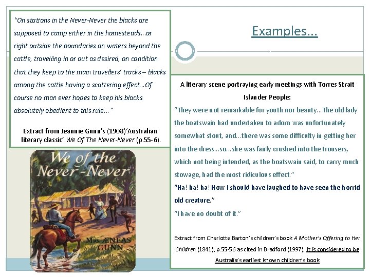 “On stations in the Never-Never the blacks are Examples. . . supposed to camp