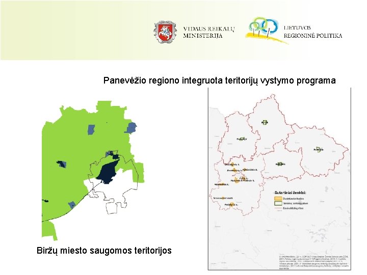 Panevėžio regiono integruota teritorijų vystymo programa Biržų miesto saugomos teritorijos 