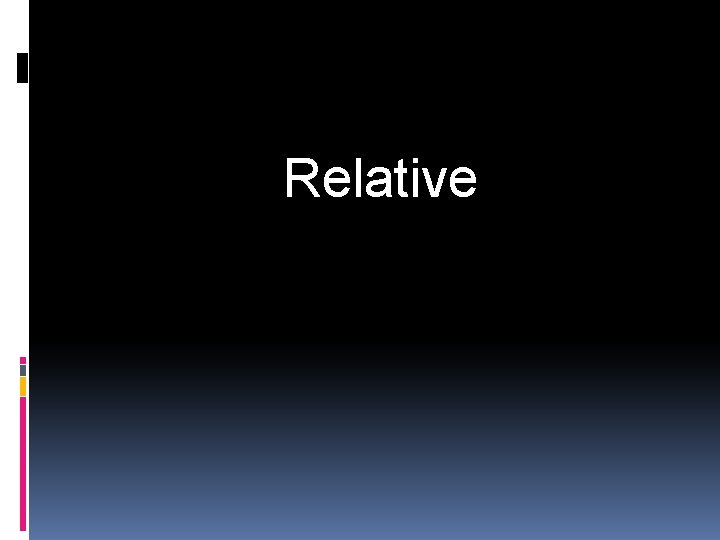 Relative 