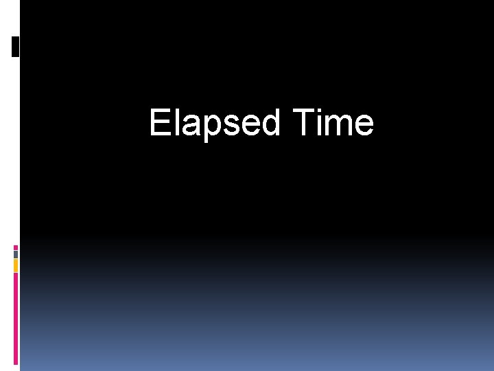 Elapsed Time 