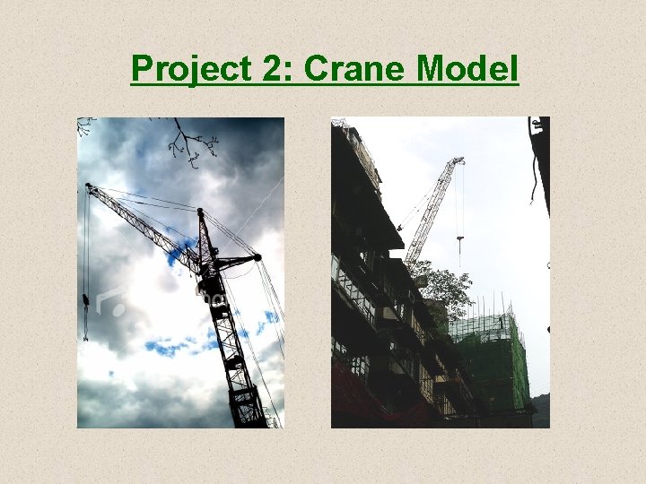 Project 2: Crane Model 