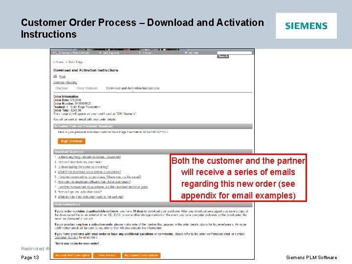 Customer Order Process – Download and Activation Instructions Both the customer and the partner