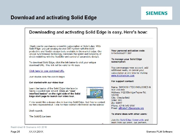 Download and activating Solid Edge Restricted © Siemens AG 2016 Page 25 XX. 20