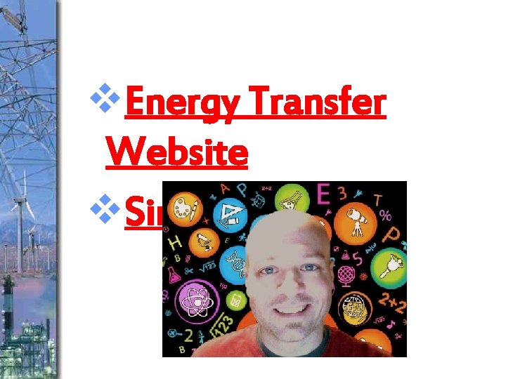 v. Energy Transfer Website v. Sing it out! 