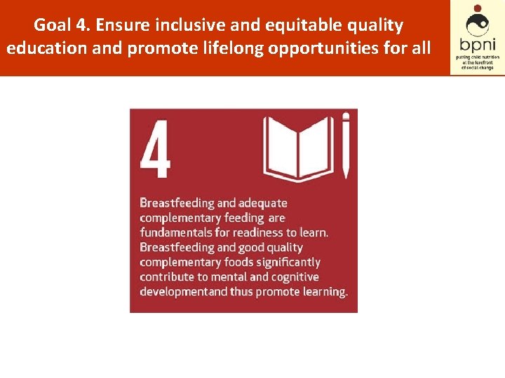 Goal 4. Ensure inclusive and equitable quality education and promote lifelong opportunities for all