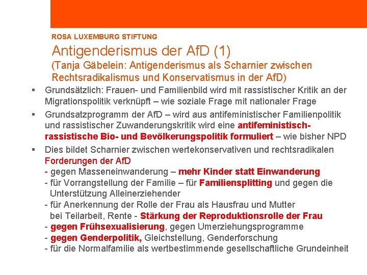 ROSA LUXEMBURG STIFTUNG Antigenderismus der Af. D (1) (Tanja Gäbelein: Antigenderismus als Scharnier zwischen