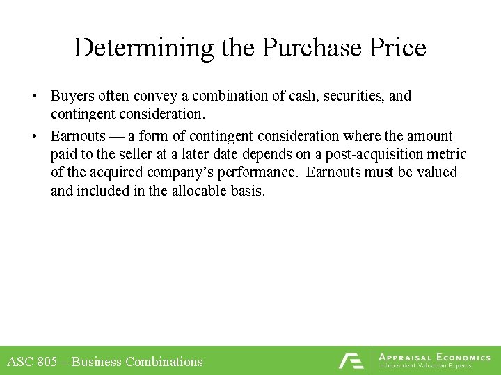 Purchase Price Allocations ASC 805 Business Combinations Introduction