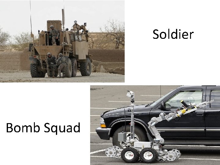 Soldier Bomb Squad 