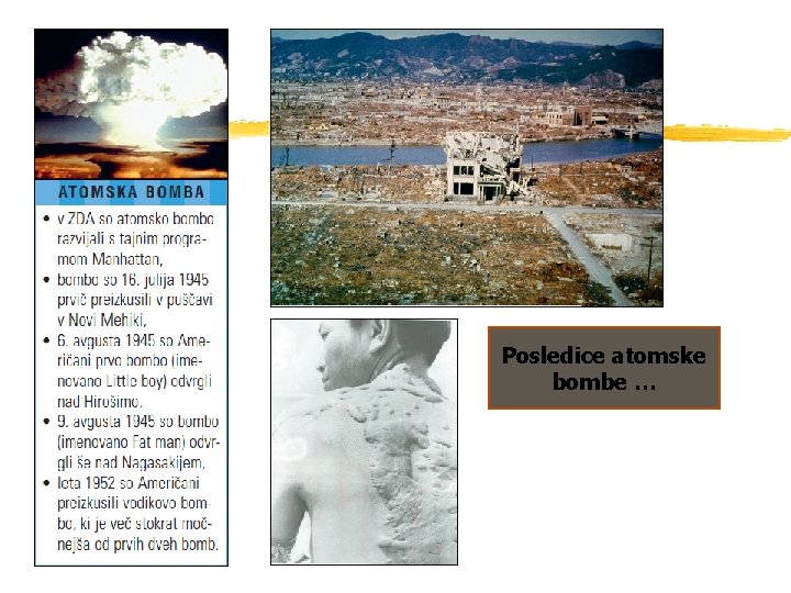 Posledice atomske bombe … 