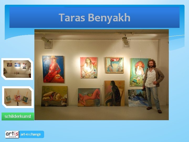 Taras Benyakh schilderkunst art-exchange 