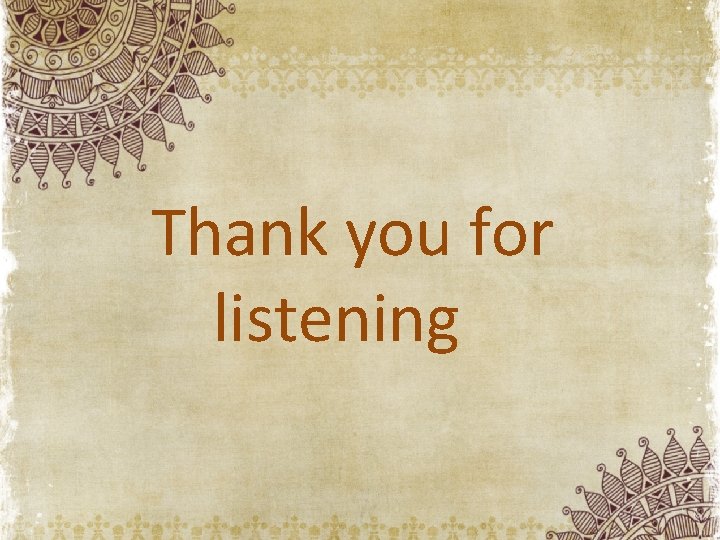 Thank you for listening 