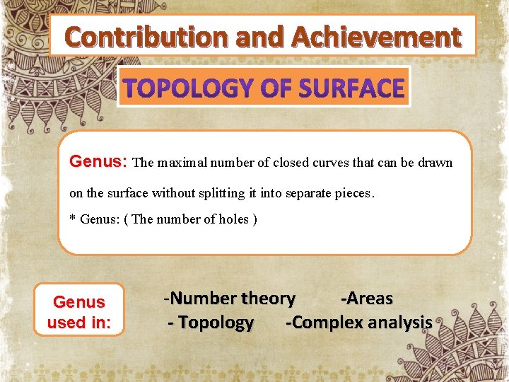 Contribution and Achievement Genus: The maximal number of closed curves that can be drawn