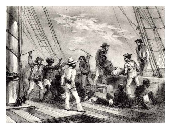  • Africans, sick with disease, were often thrown overboard at the first symptom