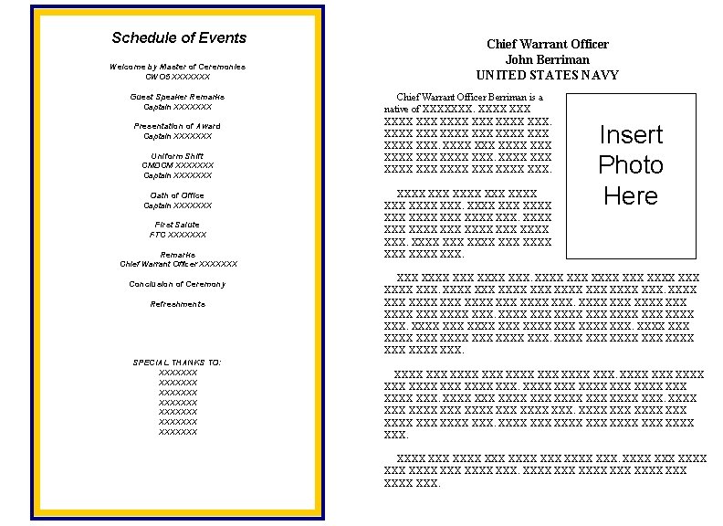 Schedule of Events Welcome by Master of Ceremonies CWO 5 XXXXXXX Guest Speaker Remarks