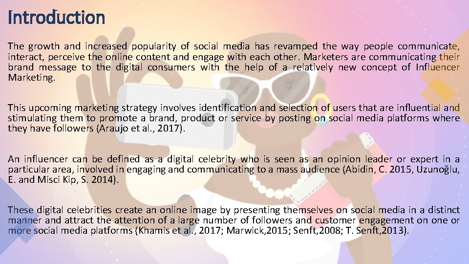 Introduction The growth and increased popularity of social media has revamped the way people
