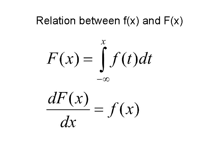 Relation between f(x) and F(x) 