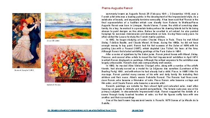 Pierre-Auguste Renoir On a Cliff 1880 Dance at Bougival 1883 Basket of Flowers commonly