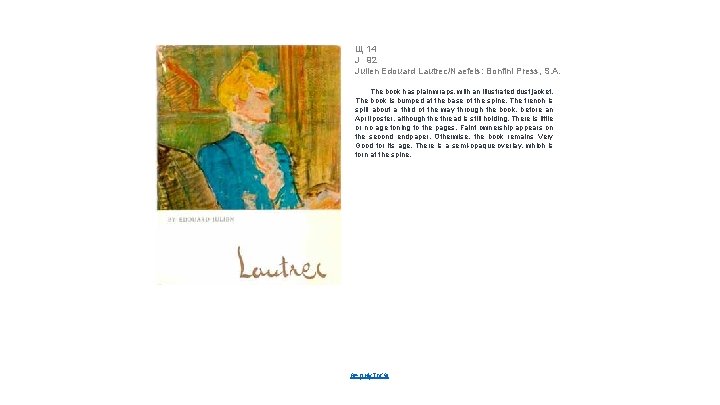 Щ 14 J 92 Julien Edouard Lautrec/Naefels: Bonfini Press, S. A. The book has