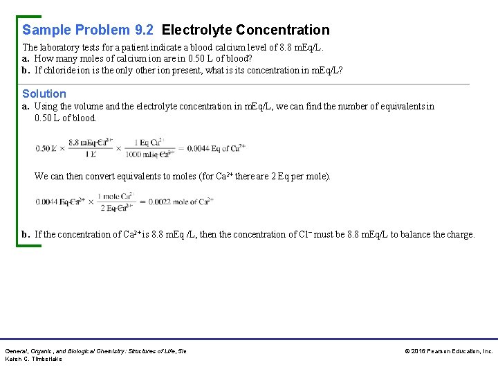 Sample Problem 9. 2 Electrolyte Concentration The laboratory tests for a patient indicate a