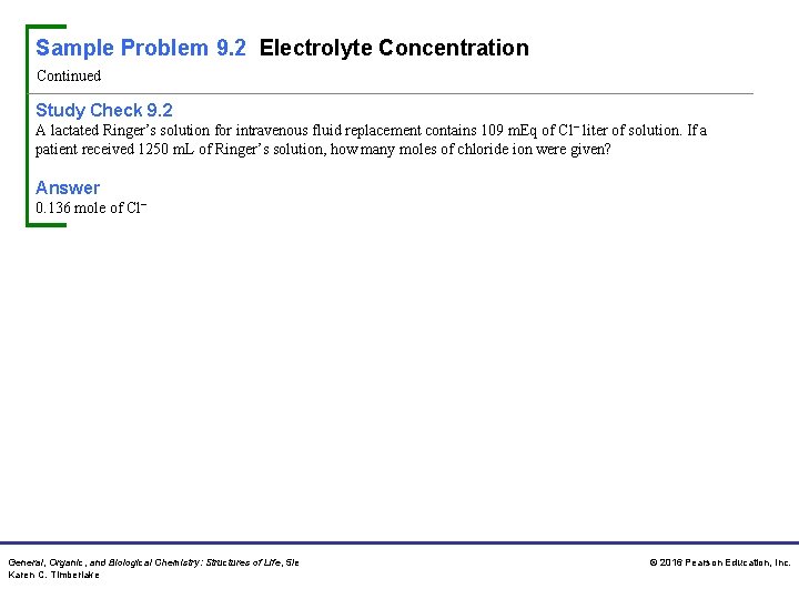 Sample Problem 9. 2 Electrolyte Concentration Continued Study Check 9. 2 A lactated Ringer’s