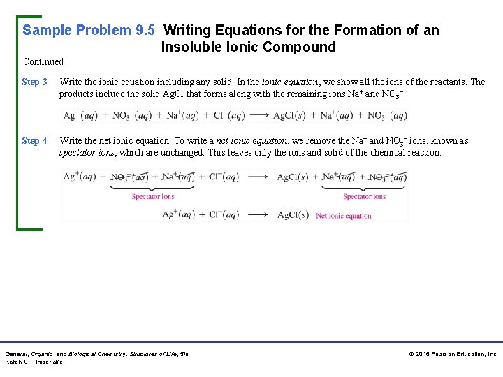 Sample Problem 9. 5 Writing Equations for the Formation of an Insoluble Ionic Compound