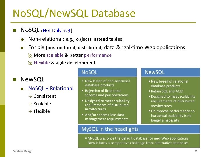 No. SQL/New. SQL Database No. SQL (Not Only SQL) u u Non-relational: e. g. No. SQL/New. SQL Database No. SQL (Not Only SQL) u u Non-relational: e. g.