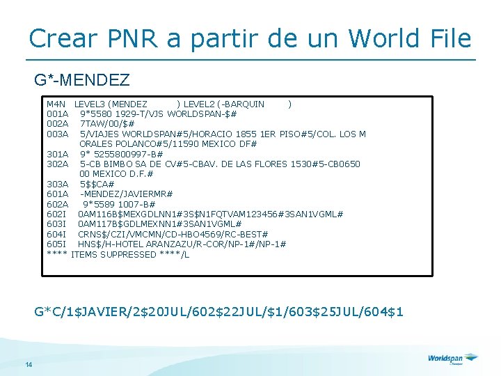 Crear PNR a partir de un World File G*-MENDEZ M 4 N LEVEL 3