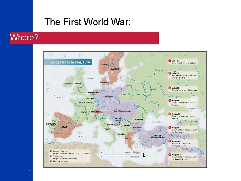 The First World War: Where? 7 