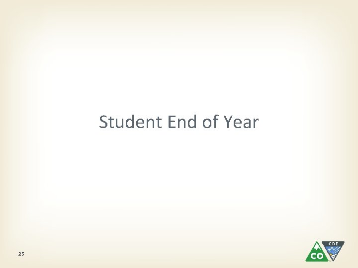 Student End of Year 25 