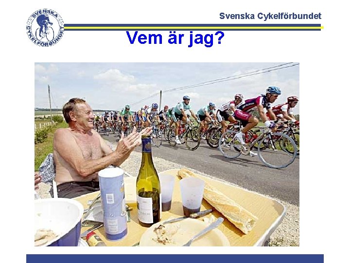 Svenska Cykelförbundet Vem är jag? 