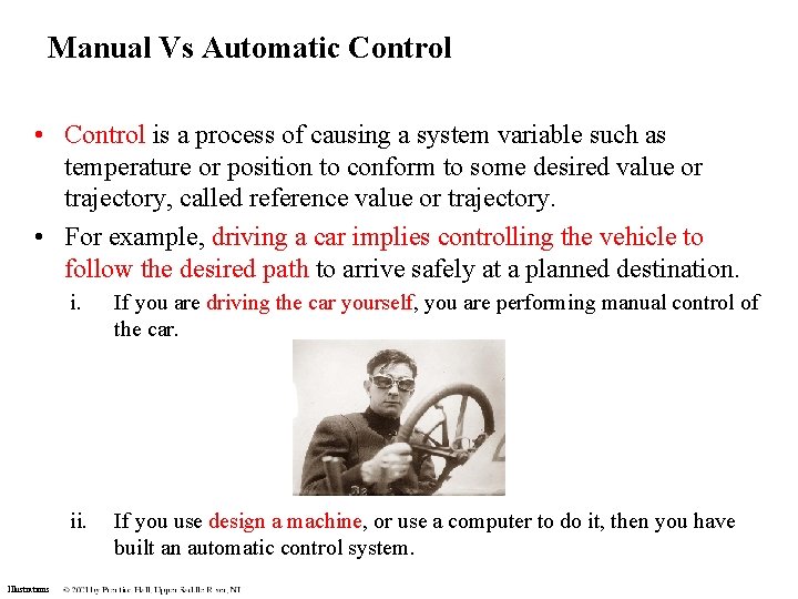 Manual Vs Automatic Control • Control is a process of causing a system variable Manual Vs Automatic Control • Control is a process of causing a system variable