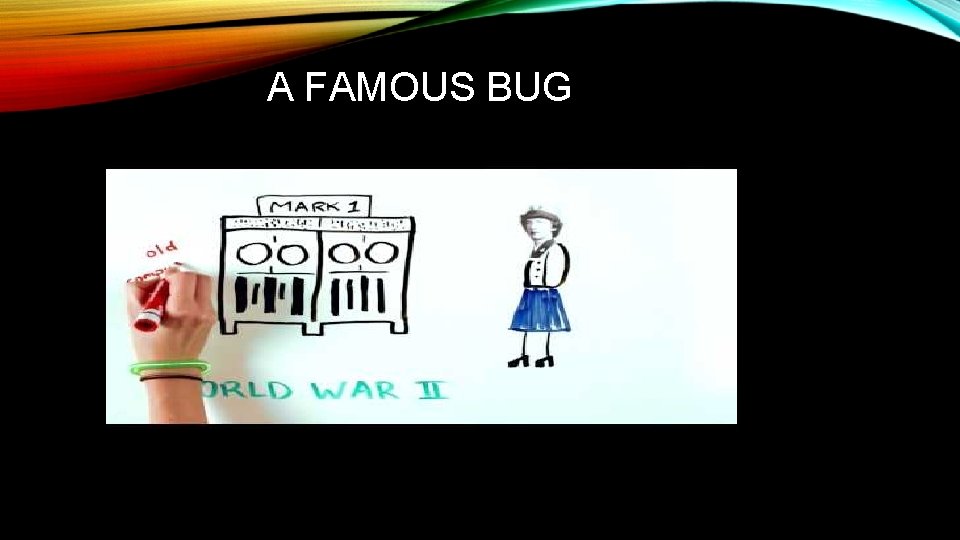 A FAMOUS BUG 