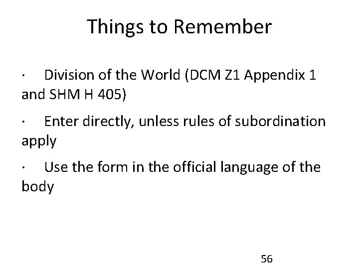 Things to Remember · Division of the World (DCM Z 1 Appendix 1 and