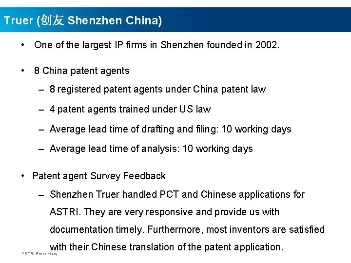 Truer (创友 Shenzhen China) • One of the largest IP firms in Shenzhen founded