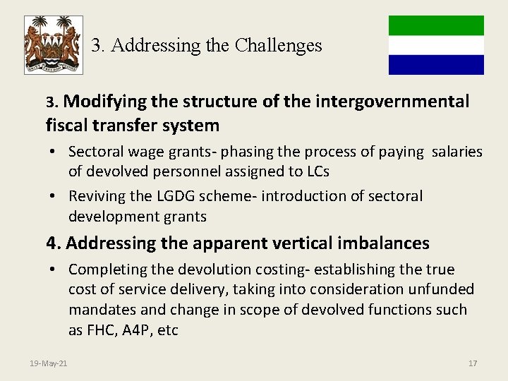 3. Addressing the Challenges 3. Modifying the structure of the intergovernmental fiscal transfer system
