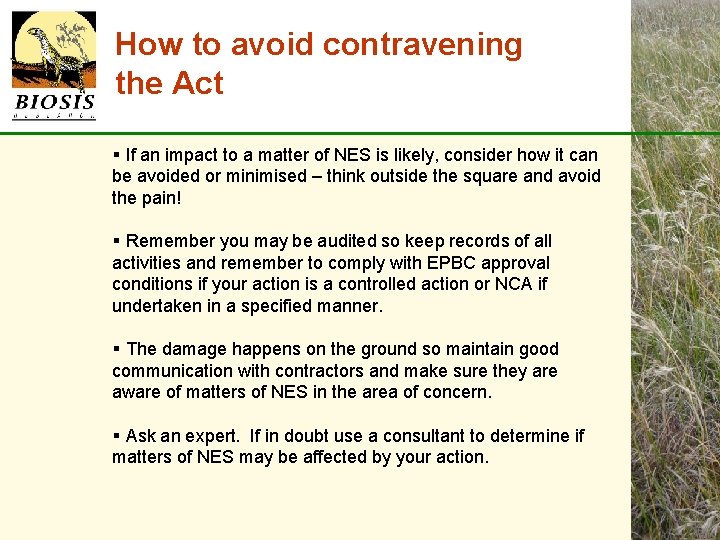 How to avoid contravening the Act § If an impact to a matter of