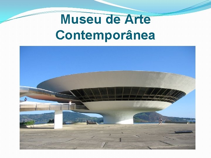 Museu de Arte Contemporânea 